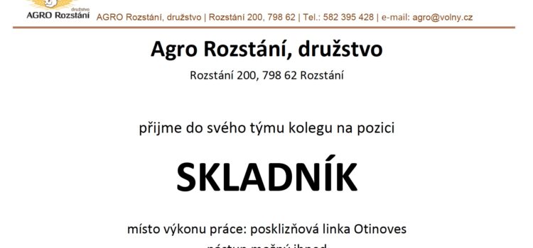 Agro Rozstání, družstvo přijme do svého týmu kolegu na pozici SKLADNÍK